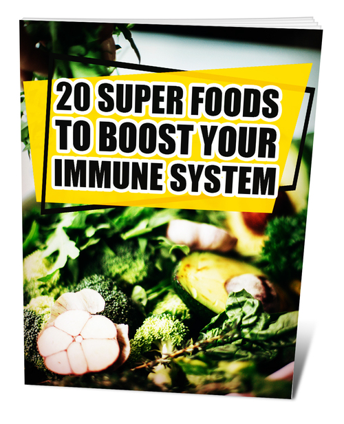 Product picture 20 Super Foods To Boost Your Immune System